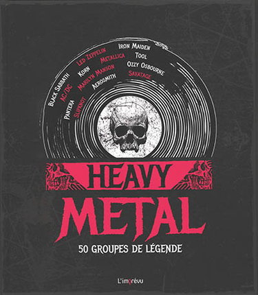 Couverture de Heavy metal : 50 groupes de légende