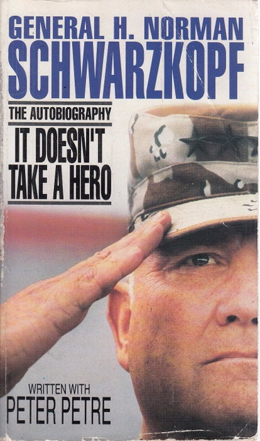 Couverture de It Doesn't Take a Hero: The Autobiography