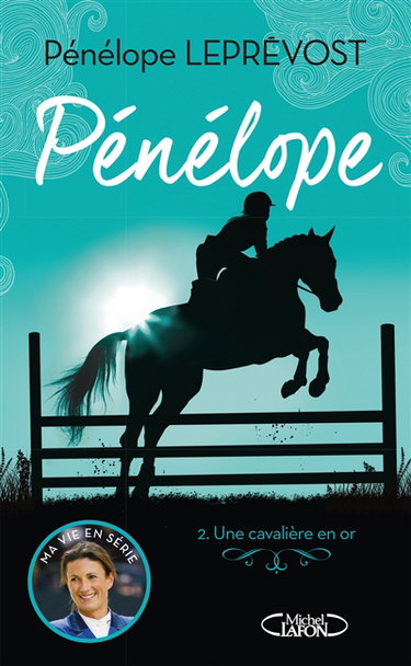 Couverture de Pénélope. Vol. 2. Une cavalière en or