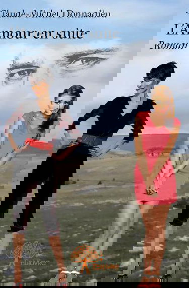 L'amour en suite : Roman