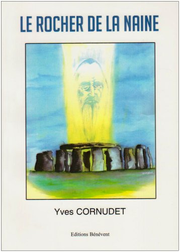 Le Rocher de la Naine