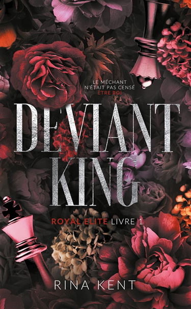 Royal elite. Vol. 1. Deviant king
