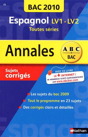 Espagnol : bac 2010, sujets corrigés