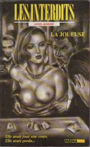 Les interdits n°55 : la joueuse