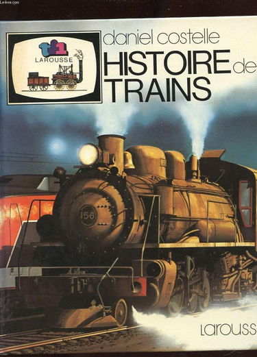 Histoire des trains