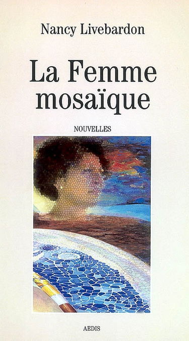 La femme mosaïque