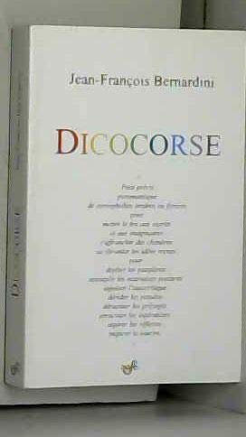 Dicocorse-pettit précis pyromantique de corsopholies tendres ou féroces-