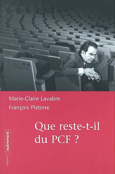 Que reste-t-il du PCF ?