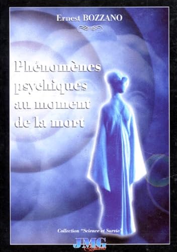 Phénomènes psychiques au moment de la mort