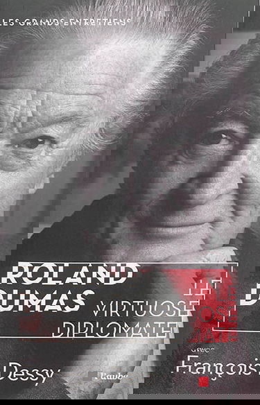 Roland Dumas, le virtuose diplomate