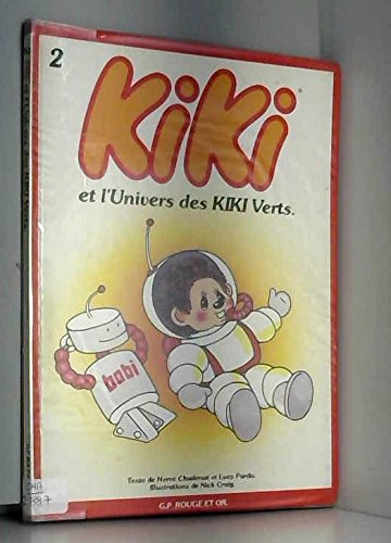 Couverture de Kiki et l'univers des kikis verts