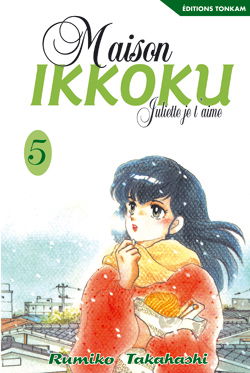 Maison Ikkoku : Juliette, je t'aime. Vol. 5