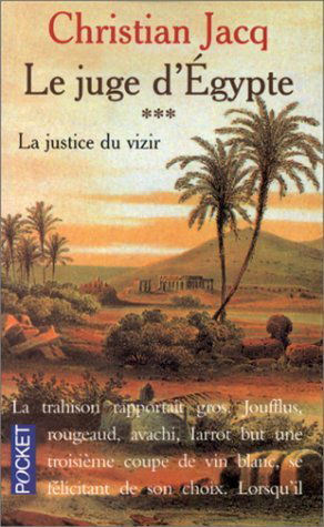Le juge d'Egypte 3 La justice du Vizir