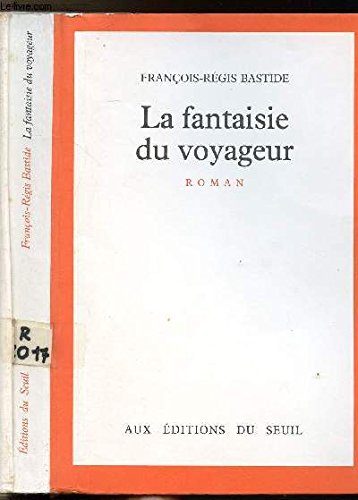 La Fantaisie du voyageur