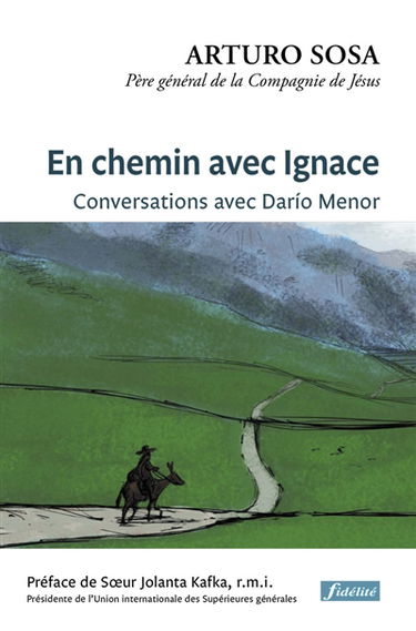 En chemin avec Ignace : conversations avec Dario Menor
