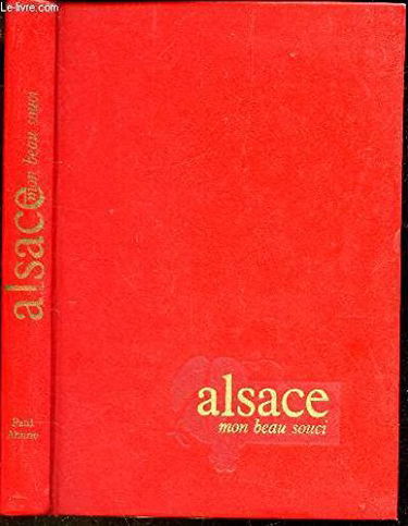 Alsace mon beau souci.