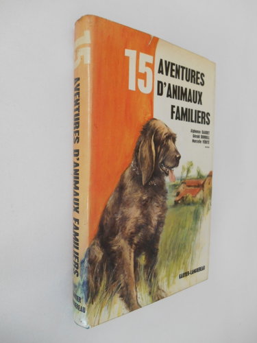 Couverture de 15 aventures d'animaux familiers / Collectif / Réf21665