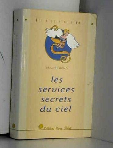 Les services secrets du ciel