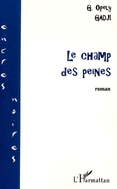 Le champ des peines