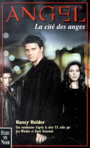 Angel, tome 1 : La Cité des anges