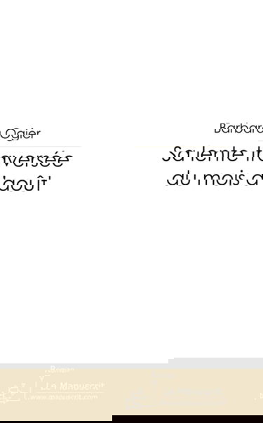 SA LENTE TRAVERSEE DU MOIS D'AOUT