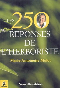 Les 250 réponses de l'herboriste