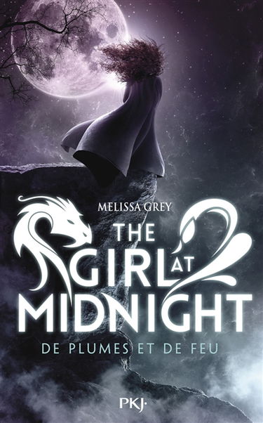 The girl at midnight. Vol. 1. De plumes et de feu