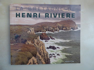 La Bretagne de Henri Riviere