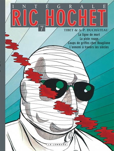 Ric Hochet : intégrale. Vol. 7