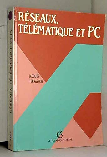 Réseaux, télématique et PC