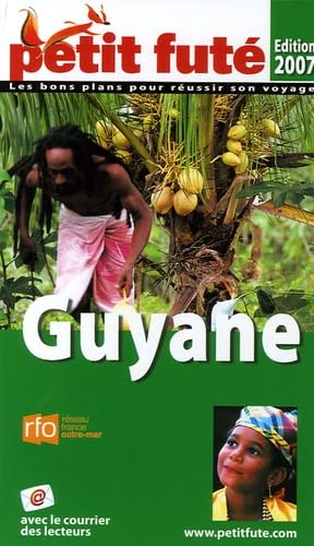 Guyane, 2007 petit fute