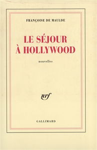 Le Séjour à Hollywood