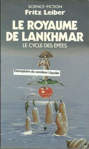 Le cycle des épées. Le royaume de Lankhmar