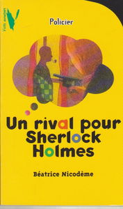 Un rival pour Sherlock Holmes