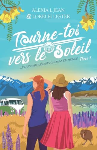 Tourne-toi vers le soleil