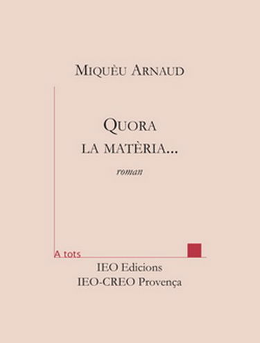 Quora la matèria...