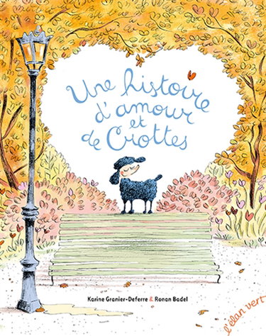 Couverture de Une histoire d'amour et de crottes