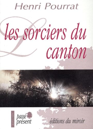 Les Sorciers Du Canton