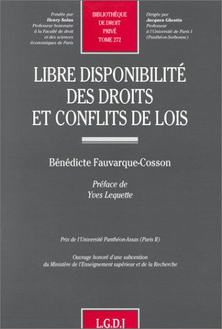 Libre disponibilité des droits et conflits de lois