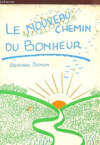 Le Nouveau chemin du bonheur