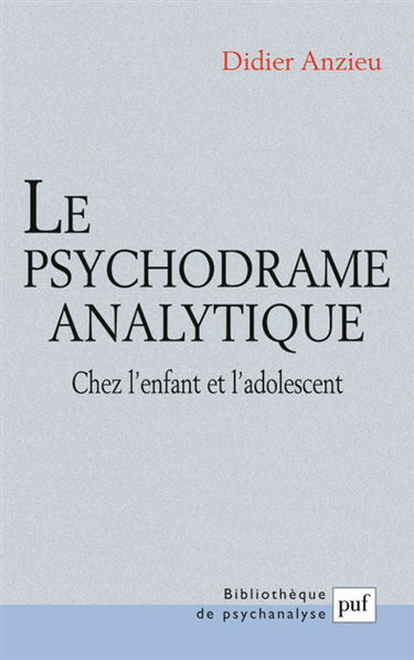 Le psychodrame analytique chez l'enfant et adolescent