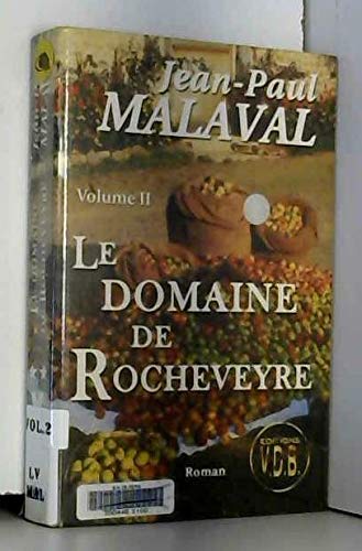 Le domaine de Rocheveyre