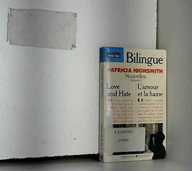 Nouvelles. Vol. 4. L'Amour et la haine