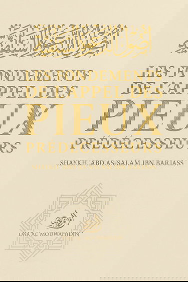 Les fondements de l'appel des pieux prédécesseurs