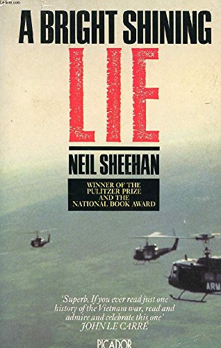 Couverture de Bright, Shining Lie: John Paul Vann and America in Vietnam par Neil Sheehan