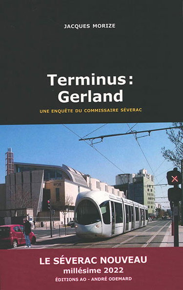 Couverture de Une enquête du commissaire Séverac. Terminus : Gerland