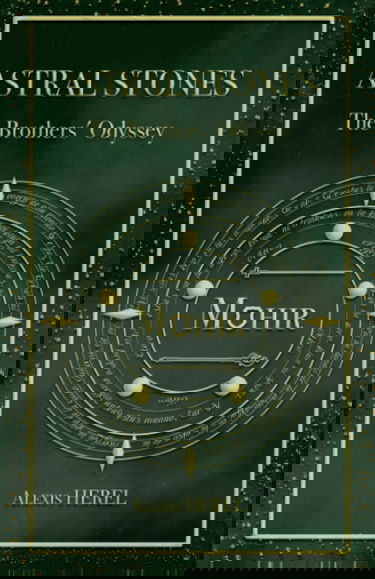 Astral Stones The Brothers' Odyssey: Mohir