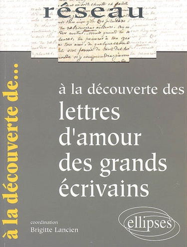 A la découverte des lettres d'amour des grands écrivains