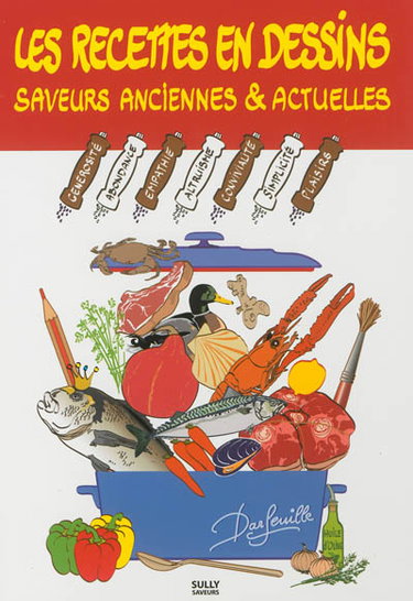 Couverture de Les recettes en dessins : saveurs anciennes & actuelles