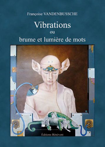 Vibrations ou Brume et lumière de mots